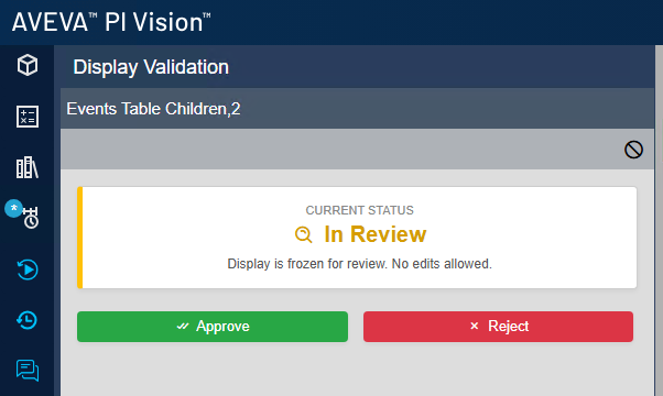 Display Validation pane showing a display In Review, frozen for edits, with Approve and Reject buttons
