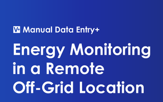 Energy Monitoring in a Remote Off-Grid Location with Manual Data Entry+