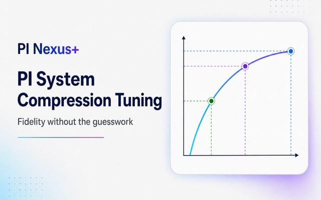PI System Compression Tuning: Data Fidelity and Storage Efficiency