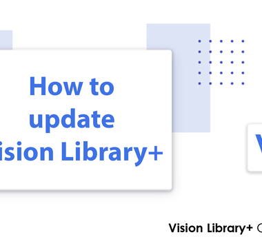 How to Update Vision Library+