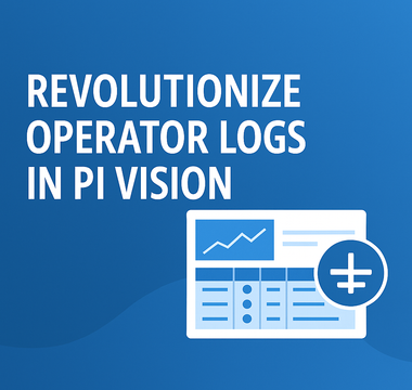 How to create an Operator Log in PI Vision with Events Table+