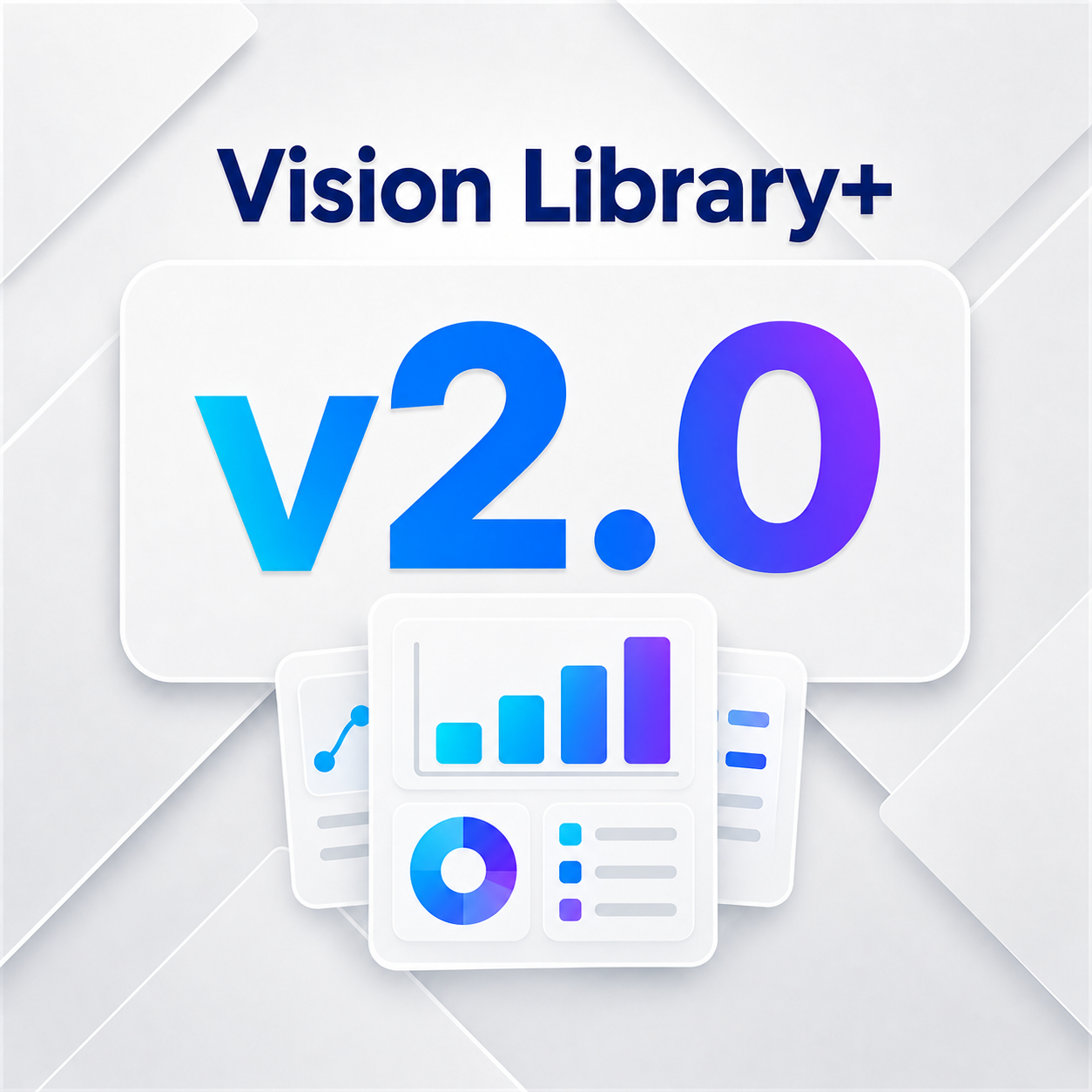 Vision Library+ v2.0