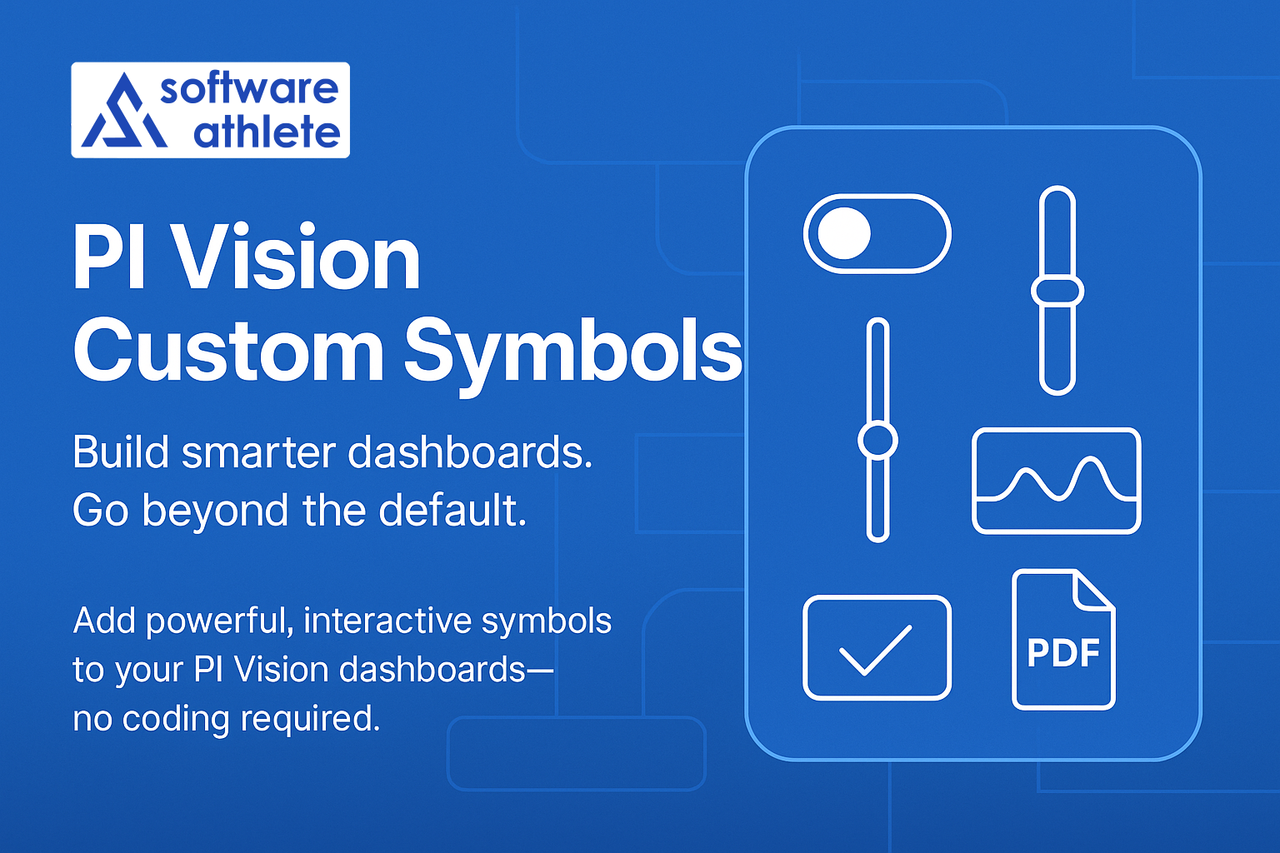 PI Vision Custom Symbols | Vision Suite Ultimate by Software Athlete